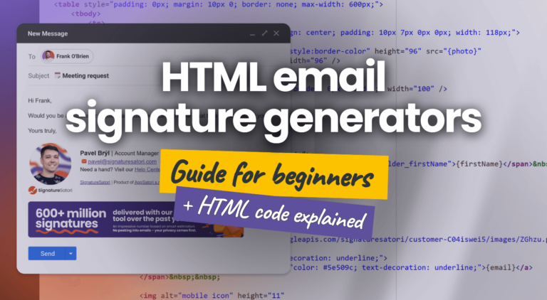 A Beginner's Guide to the HTML Email Signature Generator | SignatureSatori
