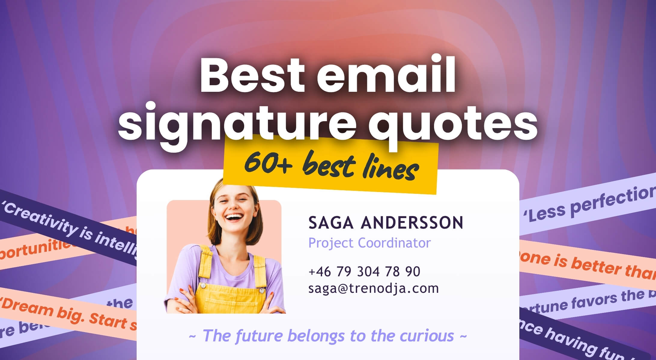 Modern email signature with contact info and a quote, set against email signature quotes in the background
