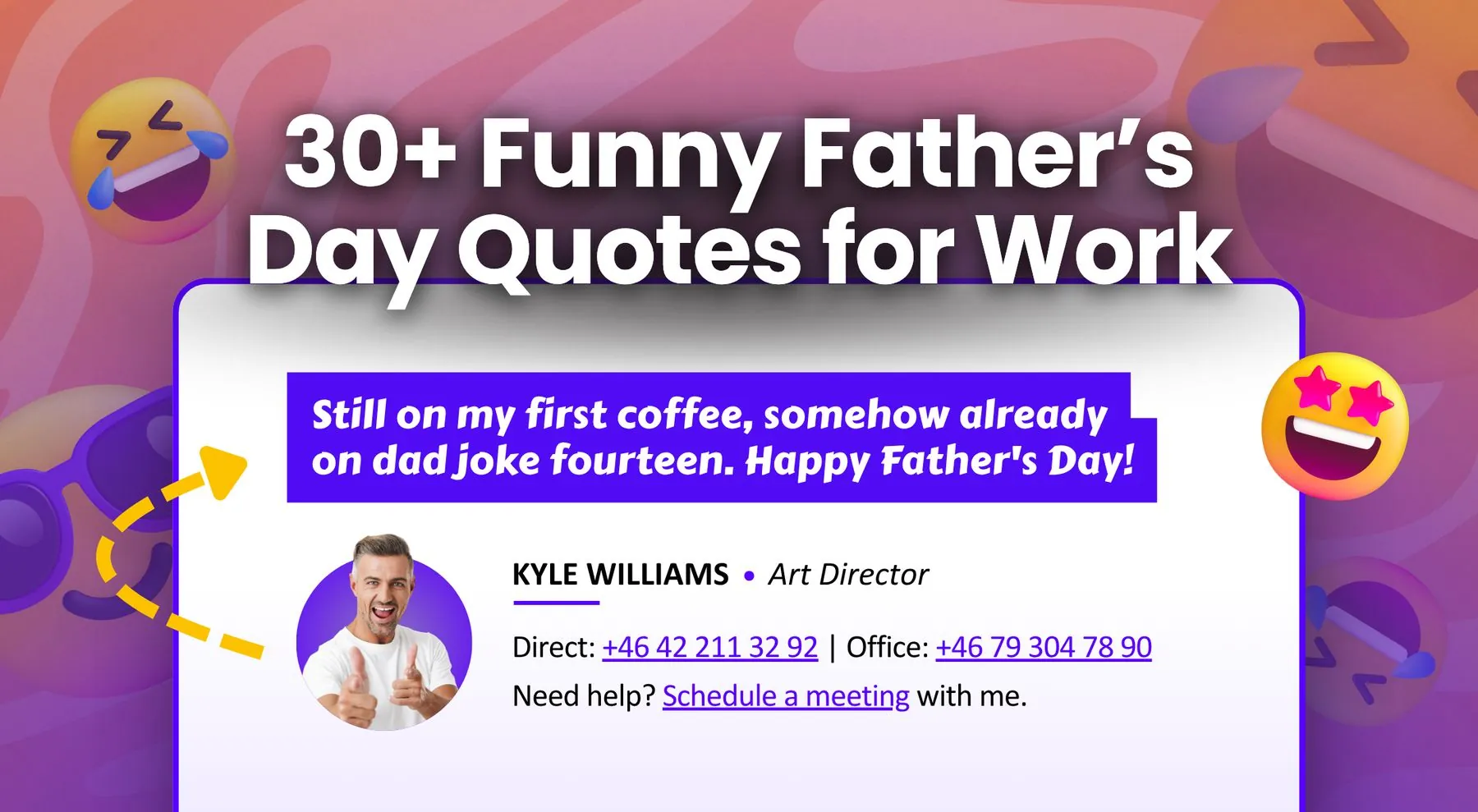 Funny Father's Day quotes for workplace to copy&paste
