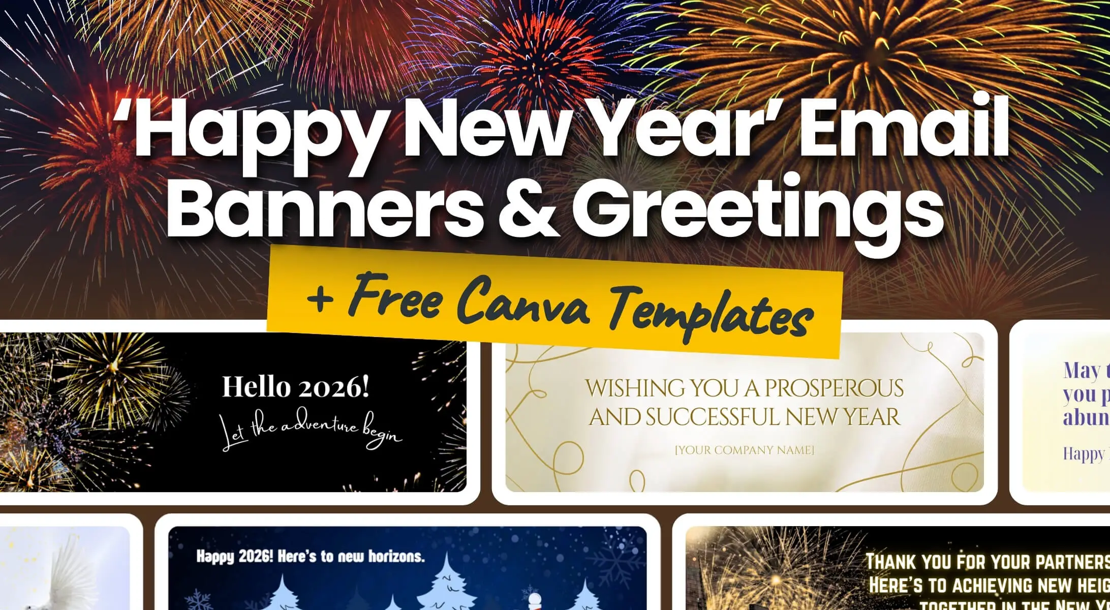 Ultimate &lsquo;Happy New Year&rsquo; Email Guide with greetings and banner templates