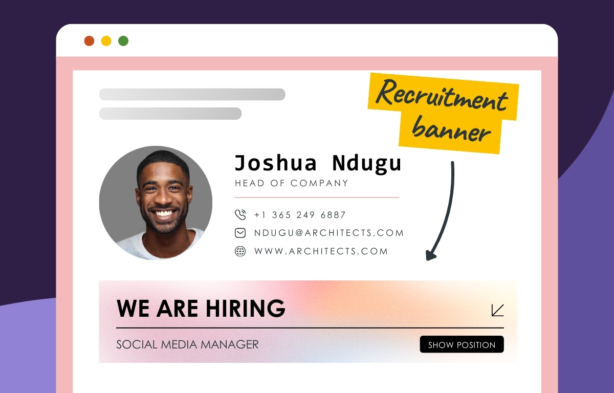 Create a recruitment banner in your email signature with custom email signature generator.