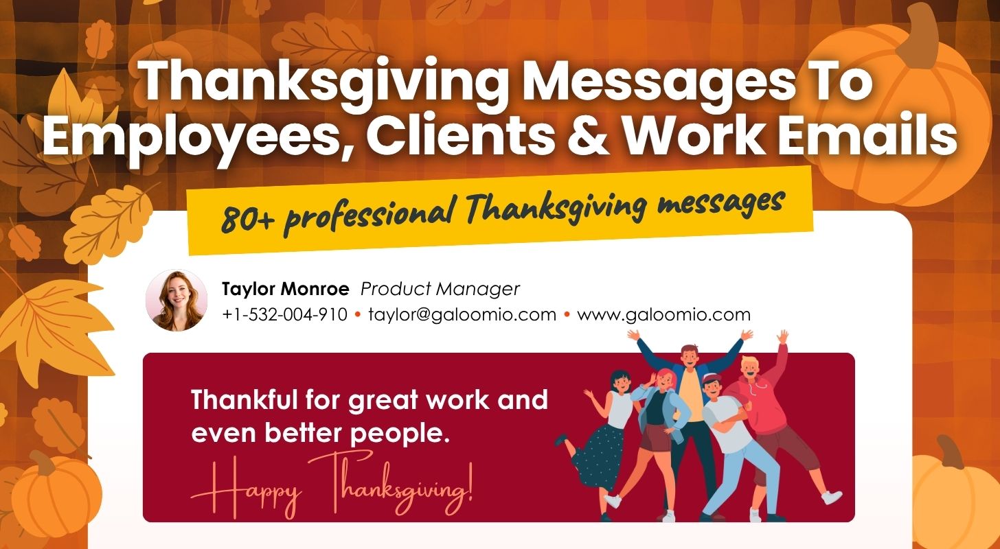 Thanksgiving message to employees, clients and coworkers in a work email signature